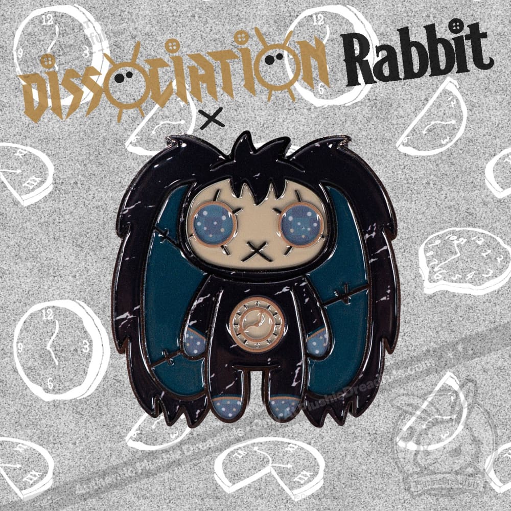 Plushie Dreadfuls - 2 Inch Enamel Pin Dissociation Pin