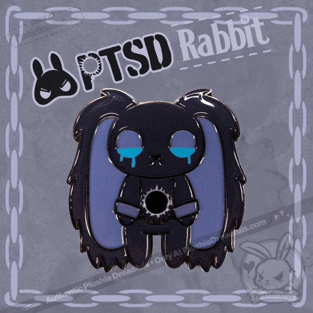 Plushie Dreadfuls - 2 Inch Enamel Pin Ptsd Pin